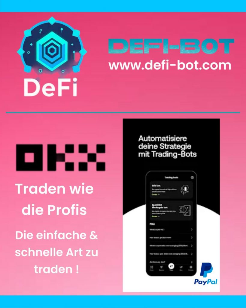 OKX Trading Roboter und einfach Geld per Paypal einzahlen.